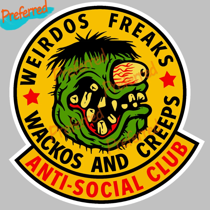 

Weirdos Freaks Wackos and Creeps Anti-Social Club RAT ROD HOT ROD RAT FINK STICKER RACING GUNS TOOLS for Your All Cars