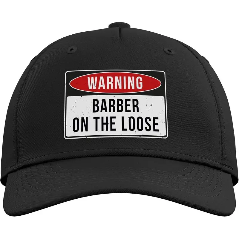 Warning Sign - Barber On The Loose Funny Job Quote Adjustable Baseball Hat