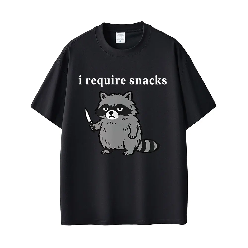

I Require Snacks Raccoon Funny Meme T-shirt Men Women Casual Humor Style T Shirts Men's 100% Cotton Vintage T-shirts Streetwear