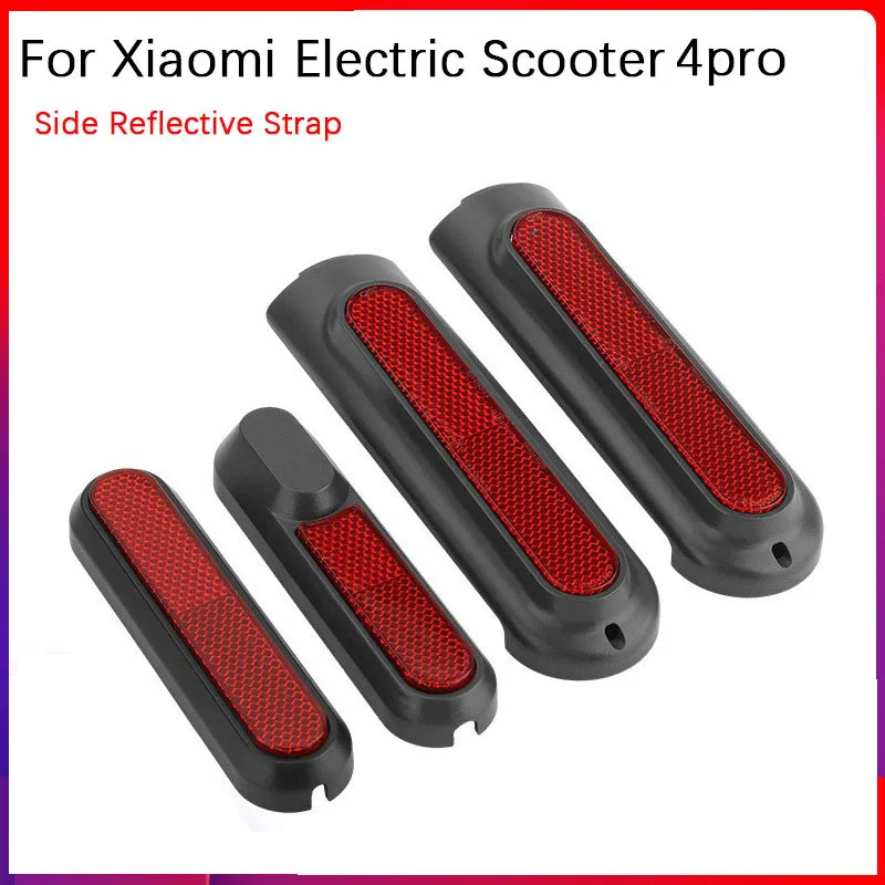 Side Reflective Strap Stickers For Xiaomi Electric Scooter 4 Pro Accessories Front Rear Safety Tube Night Reflector