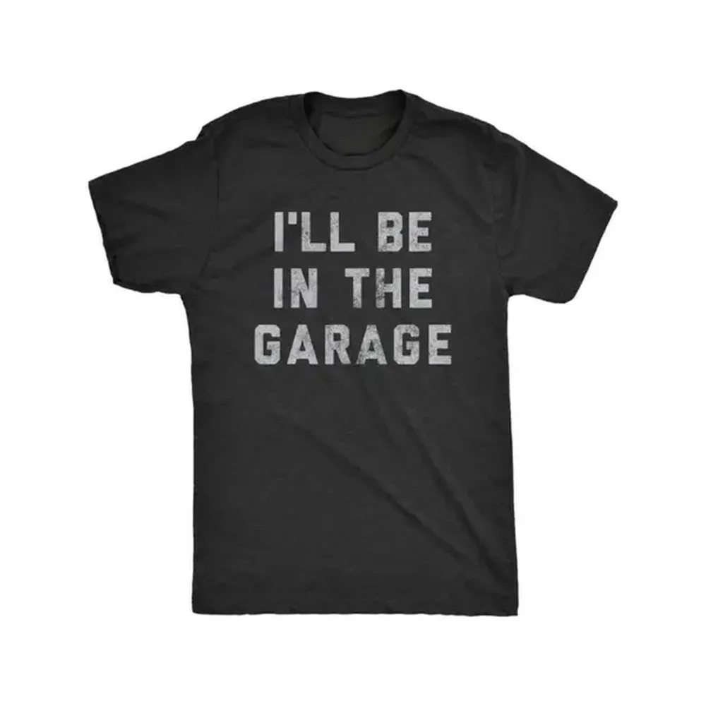 100% Cotton Golf Gift T-Shirt For Men and Women [Funny Car Mechanic Dad Tee] Mens I'll Be in The Garage T Shirt Funny Car Mechanic Dad Graphic Novelty Tee