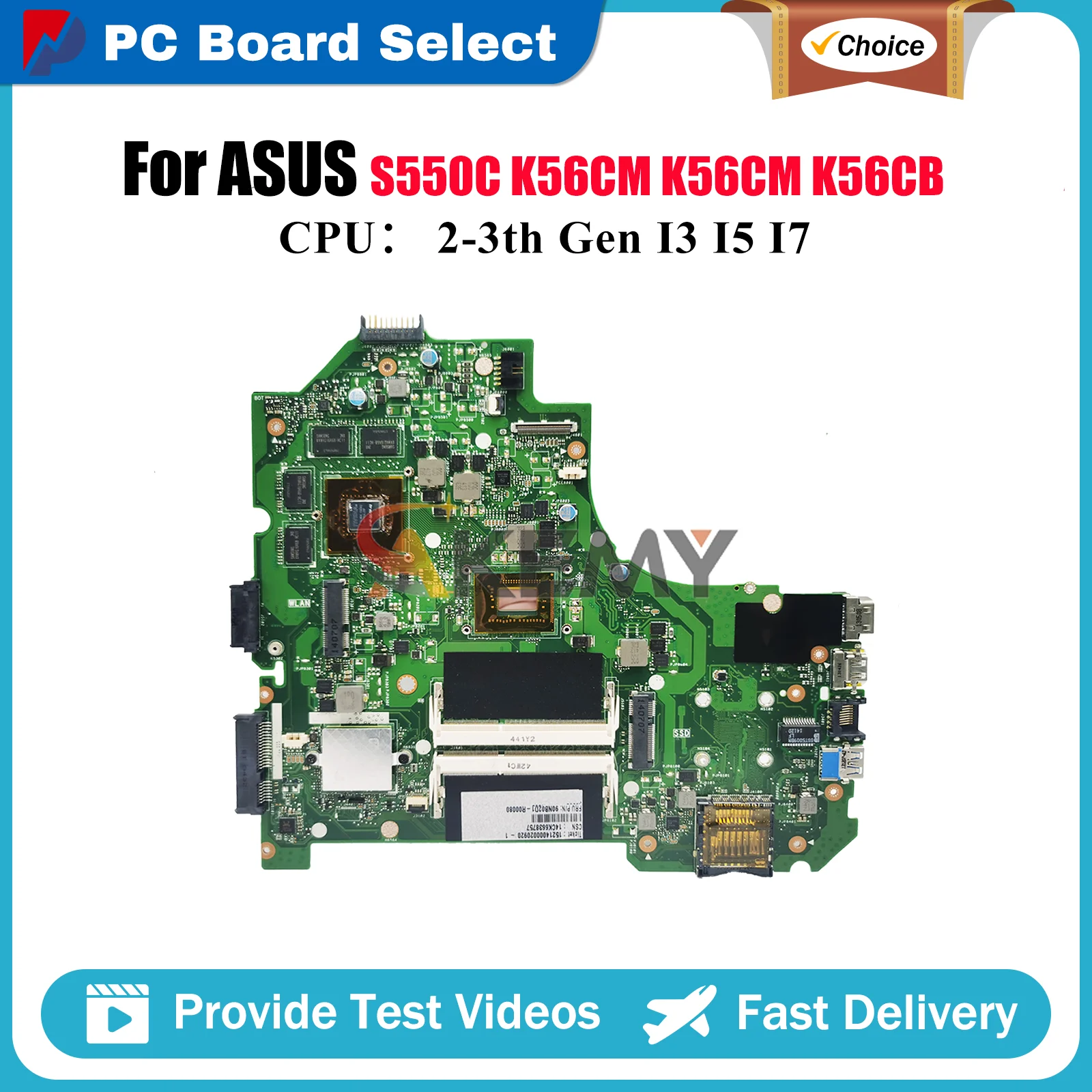 

K56CM Laptop Motherboard For ASUS K56CB K56CA K56C S550C K56CM Notebook Mainboard With I3 I5 I7 CPU 100% tests OK fast shipping