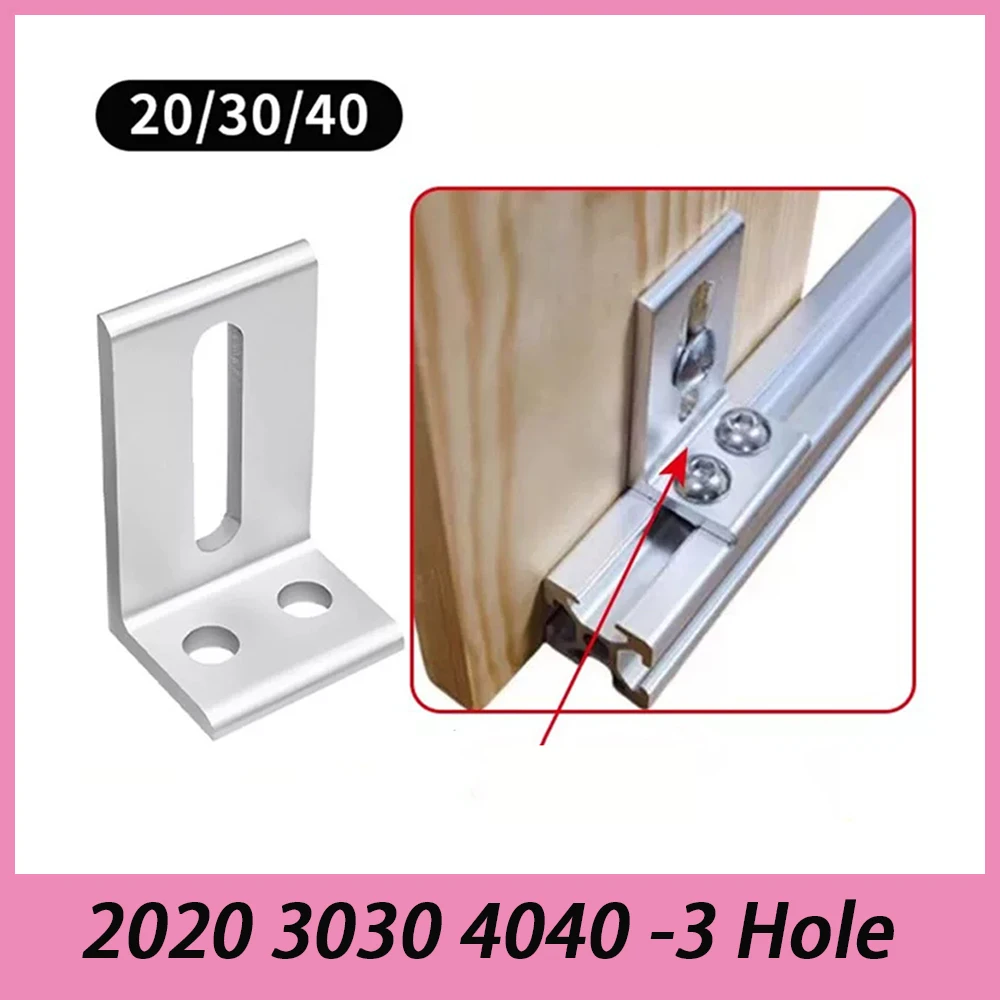 1Pcs 2020 3030 4040 -3 Hole Aluminum Profile Outer Side Fixing Angle Parts Frame Layer Plate Support Brackets