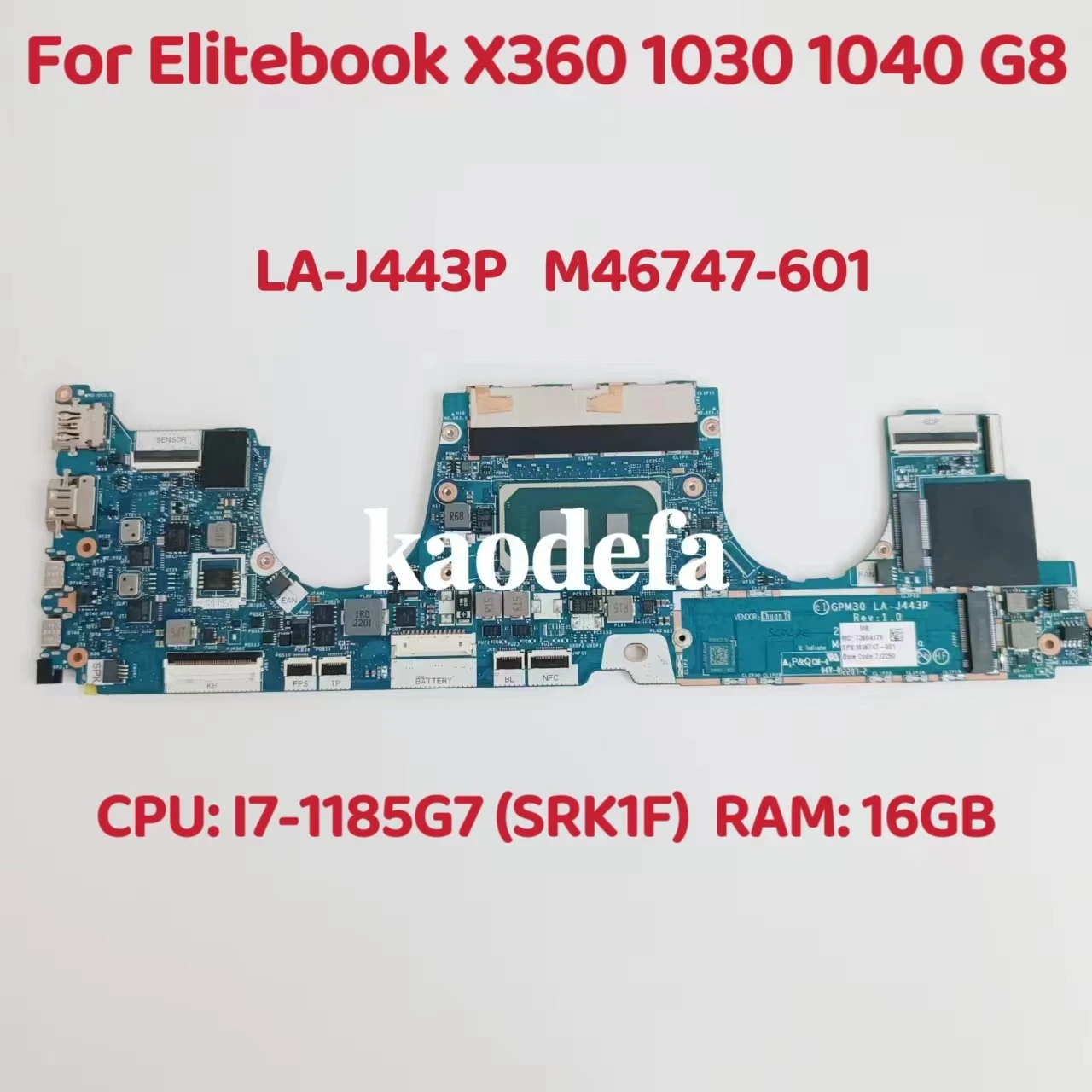 

LA-J443P Mainboard For HP Elitebook X360 1030 1040 G8 Laptop Motherboard CPU: I7-1165G7or1185G7 RAM: 16G DDR4 M46747-601 Test OK