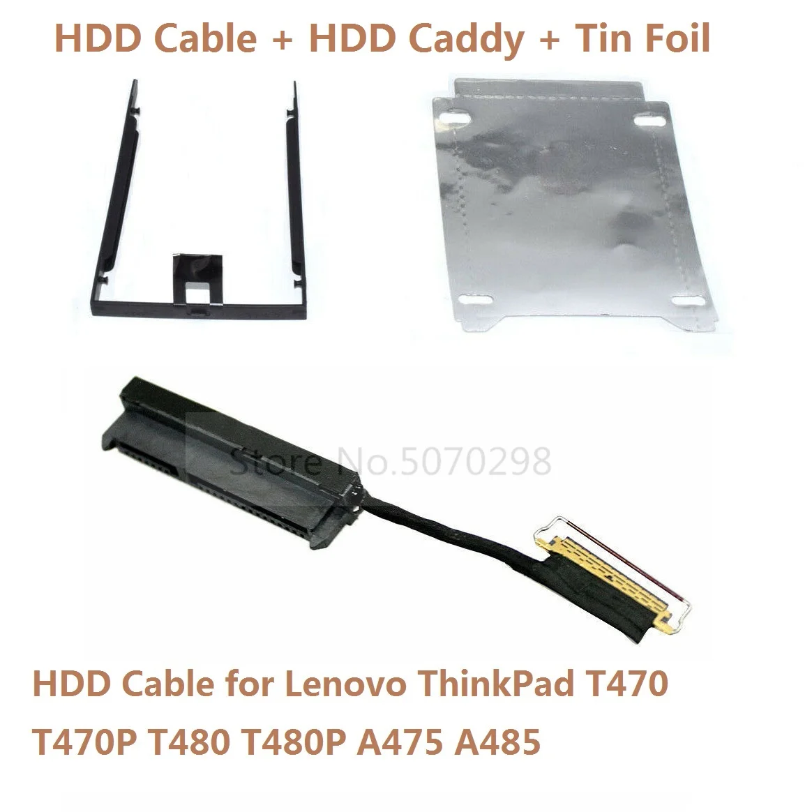 

SATA HDD SSD Hard Drive Cable Connector + Caddy Frame Tray + Tin Foil For Lenovo ThinkPad T470 T470P T480 T480P A475 A485