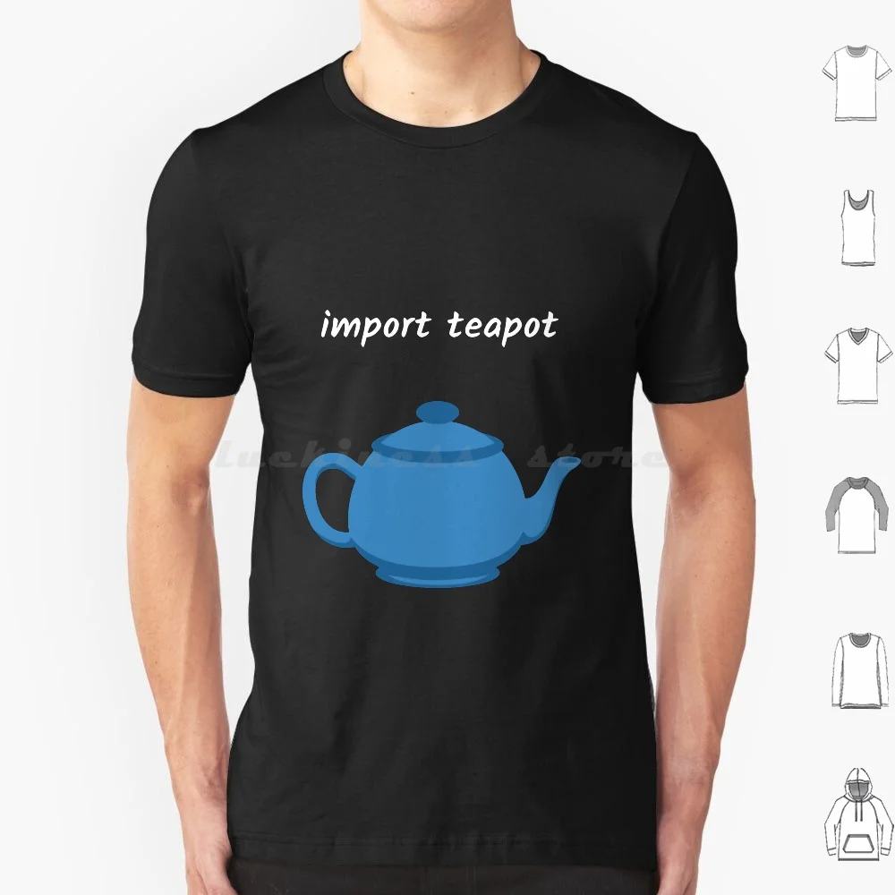 Import Teapot-Ai Engineer T Shirt Men Women Kids 6xl Import Tpot Data Science Data Analytics Python Scripting Data Science Joke