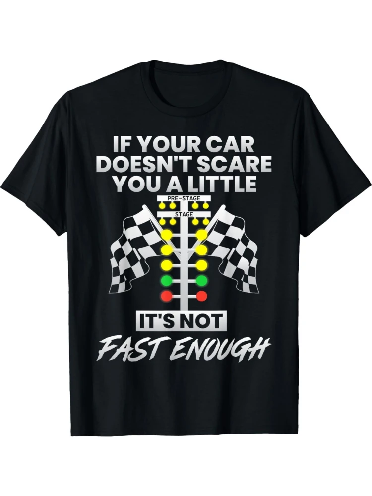 If your car doesn't scare your interesting racing enthusiasts, a 100% cotton short-sleeved printed T-shirt.