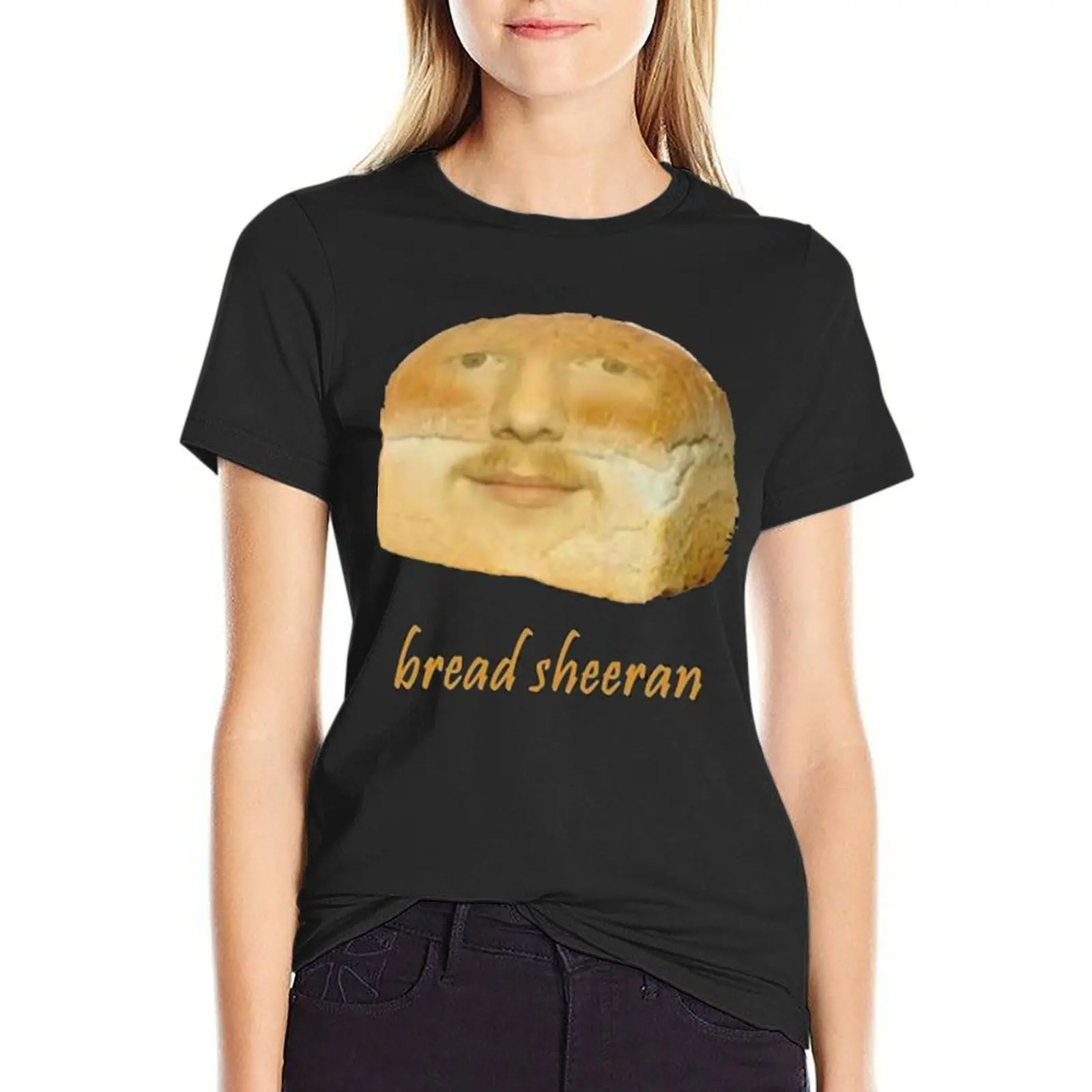 Bread Sheeran T-Shirt oversized lady clothes sweat cute tops Women t shirt