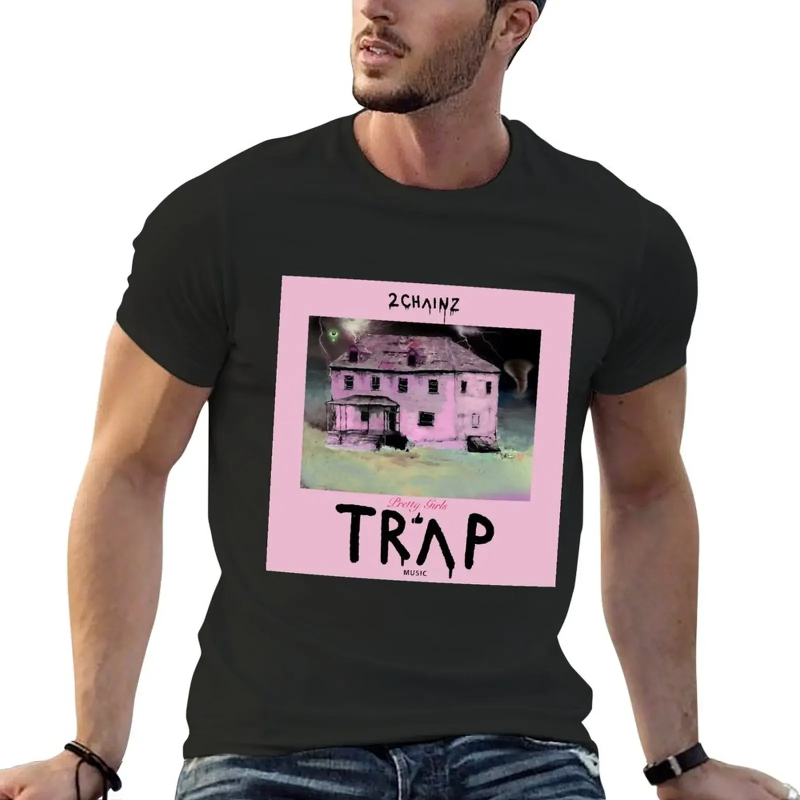 2 Chainz pretty girls like trap music T-Shirt anime tshirt animal prinfor boys mens graphic t-shirts pack