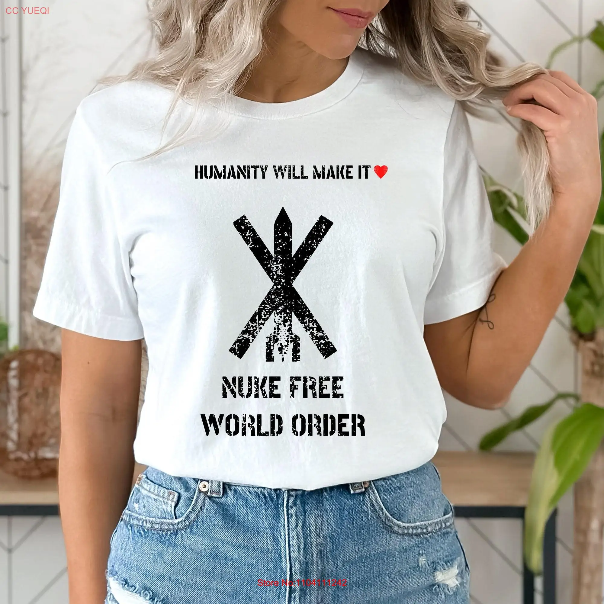 Humanity Will Make It Nuke Free World Order Missile Statement Softstyle T Shirt long or short sleeves