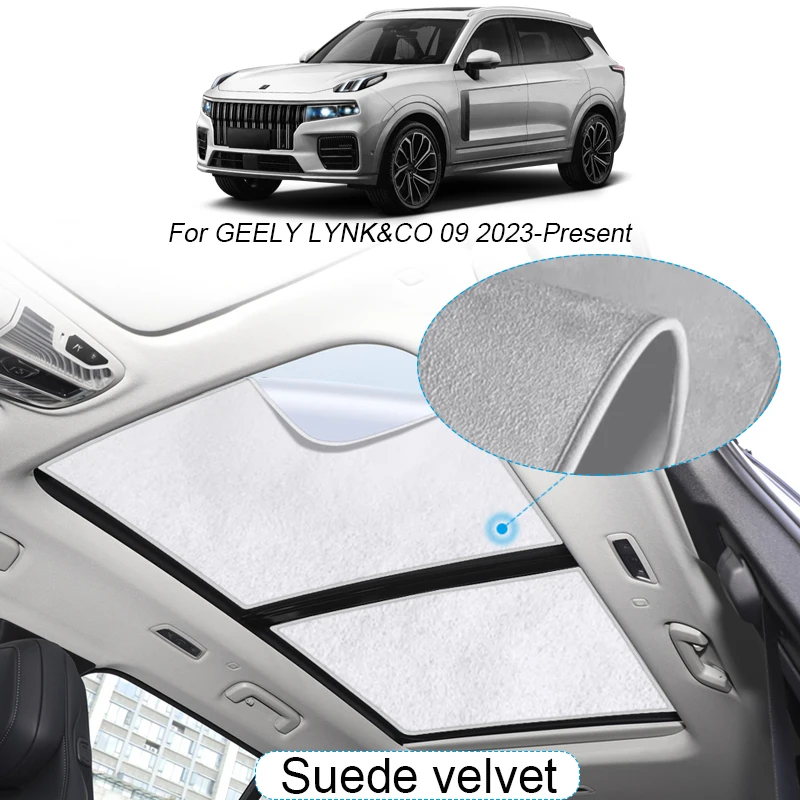 

Car Suede Fabric Electrostatic Adsorption Sunroof Sunshade For GEELY LYNK&CO 09 2023-2025Auto Heat Insulation Skylight Accessory