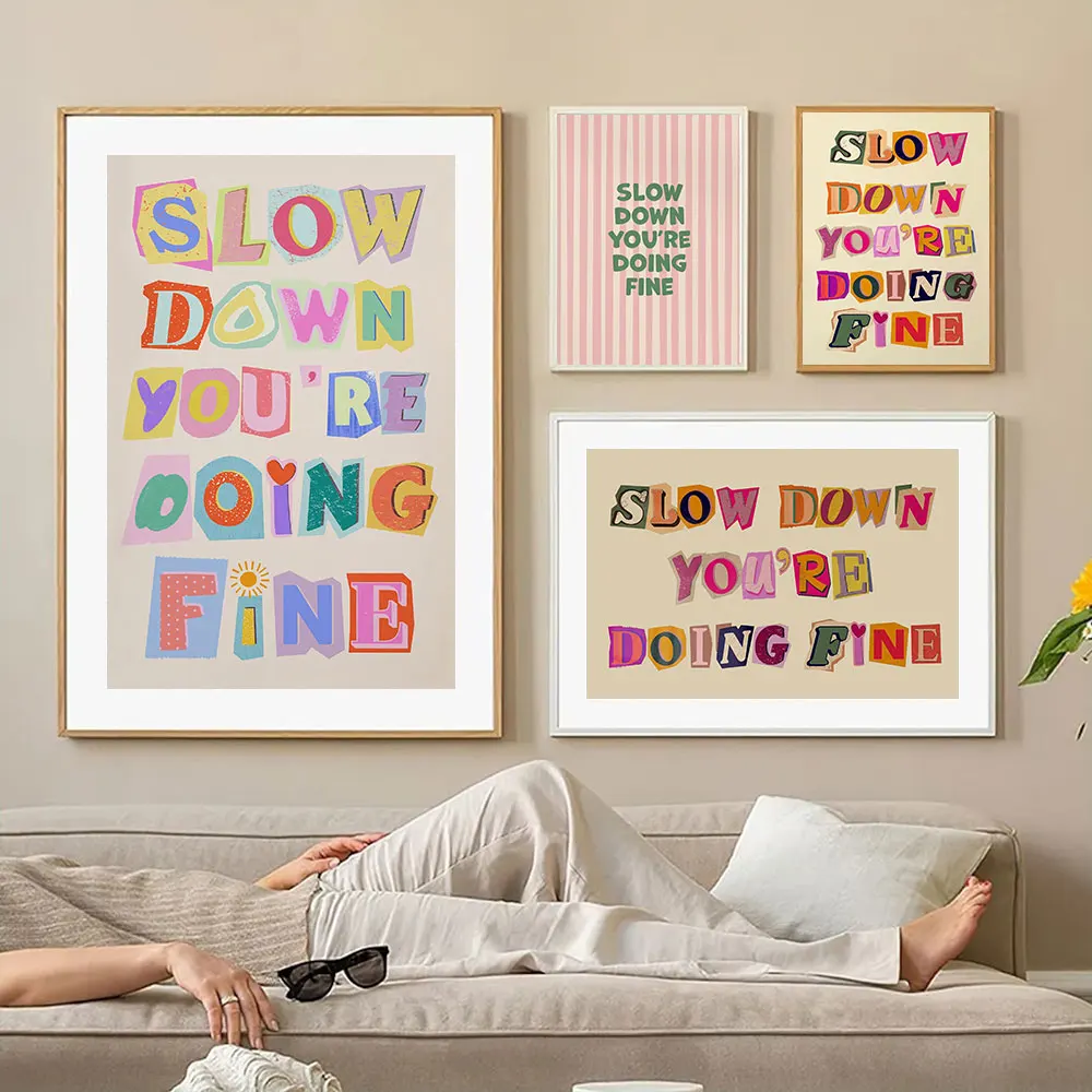 Modern Slow Down You'Re Doing Fine Daily Reminder Wall Art Canvas Painting Posters For Living Room Home Decor