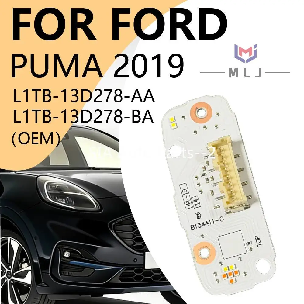 

L1TB-13D278-AA L1TB-13D278-BA ДЛЯ Ford Puma 2019, чипы автомобильных светодиодных фар, плата дневных ходовых огней, белый модуль «ангельские глазки»