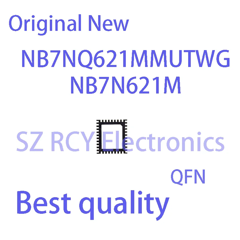 (2-5 PCS)NEW NB7NQ621MMUTWG NB7NQ621M NB7N621M NB7N 621M QFN IC Chip electronic