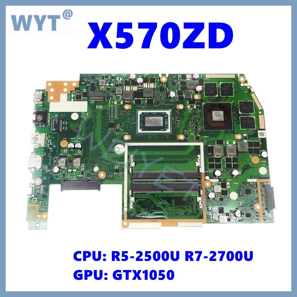 X570ZD Mainboard For ASUS X570 X570Z X570ZD YX570ZD YX570Z X570DD Laptop Motherboard R5-2500U R7-2700U CPU GTX1050 GPU