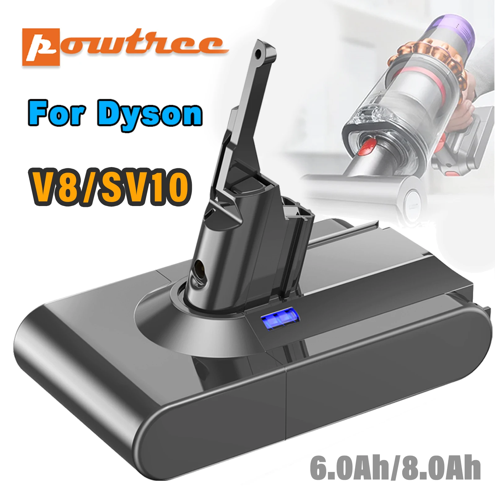 Powtree 8.0Ah/6.0Ah 21.6V For Dyson V8 Battery Absolute/Animal/Fluffy Li-ion SV10 Vacuum Cleaner series Rechargeable batteries