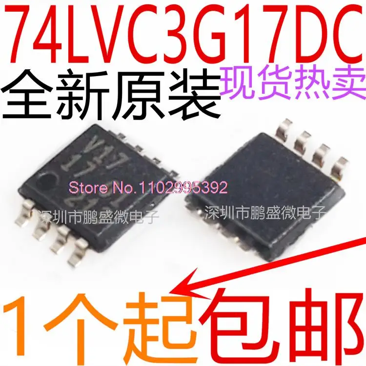 

10 шт./партия, модель 74LVC3G17DC V17 Power IC