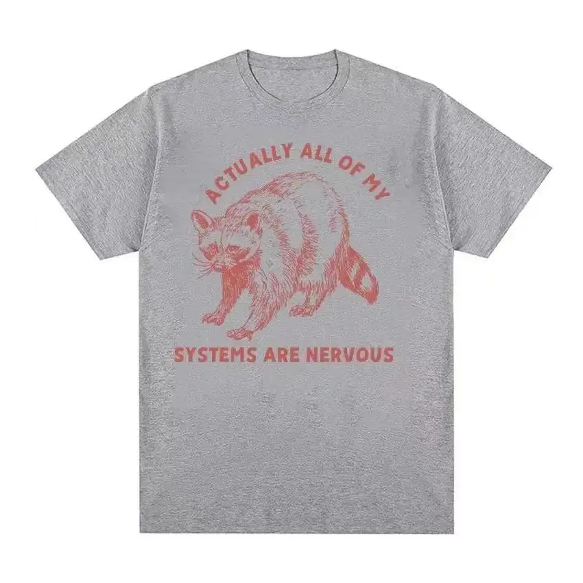 

The new Cotton Print T-shirt Fun Raccoon Mental Health T-shirt is actually all my system T-shirts for men and women