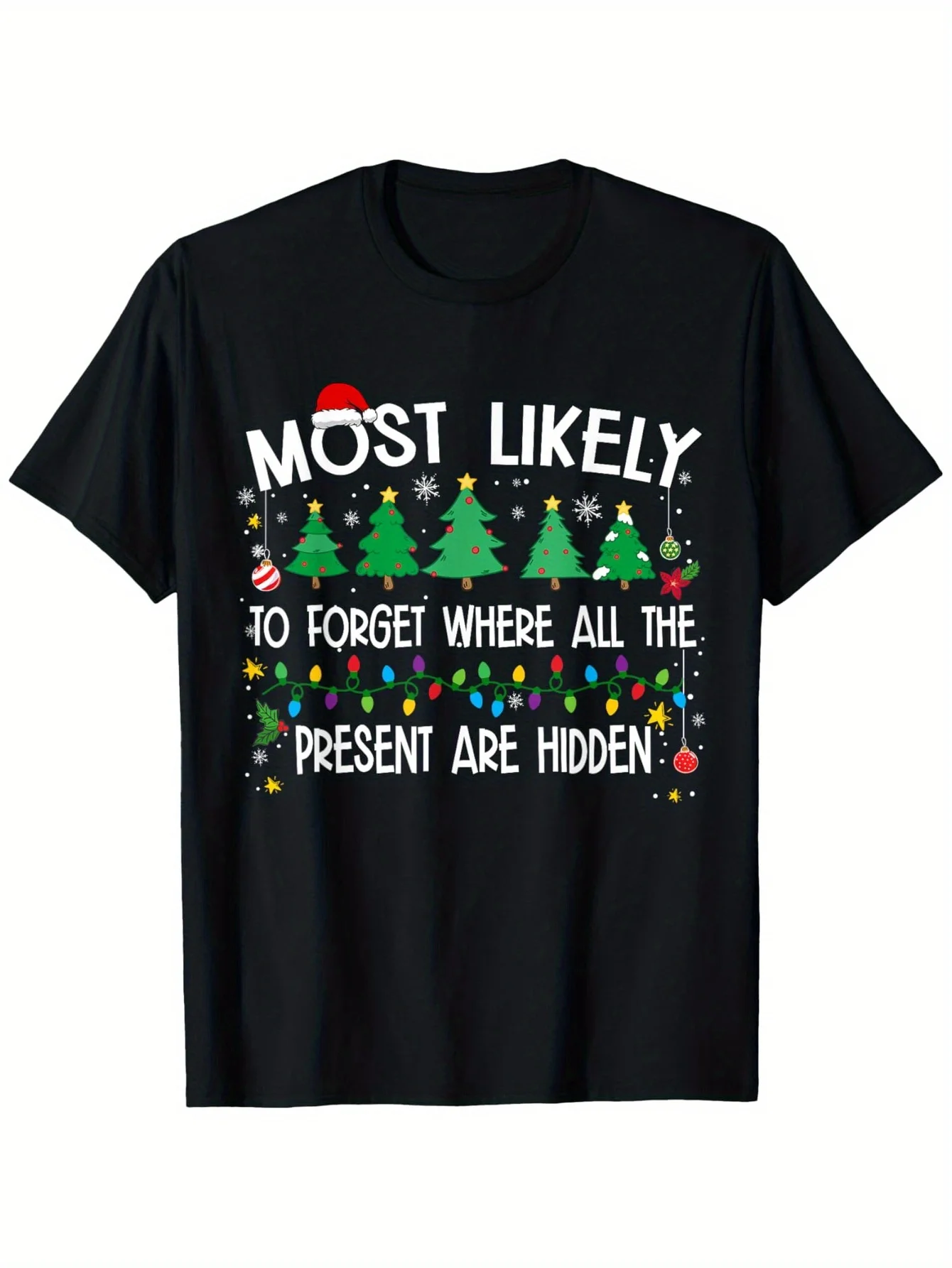 

Funny Christmas Tee: "Most Likely to Forget Presents" Graphic Shirt - Soft Cotton Holiday