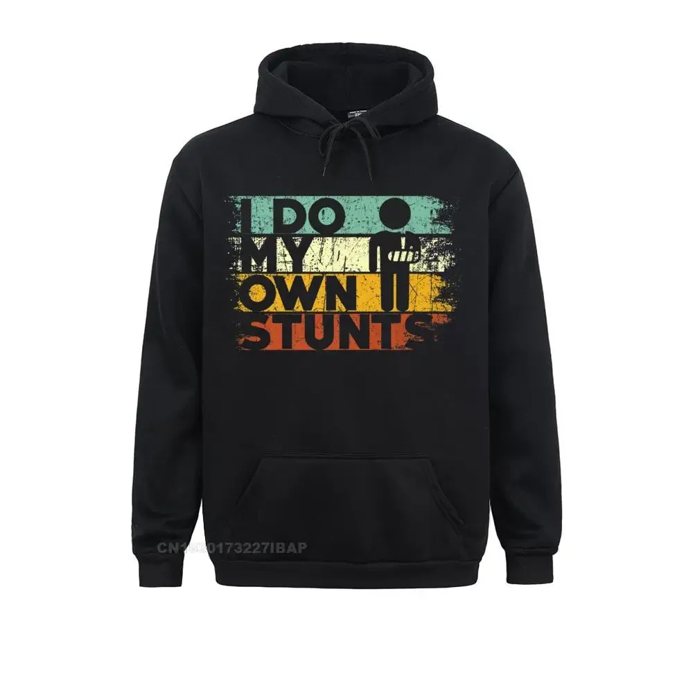 

I Do My Own Stunts Funny Injury Hand Wrist Get Well Premium Hoodie Fitness Autumn Men Hoodies Clothes Brand Sweatshirts