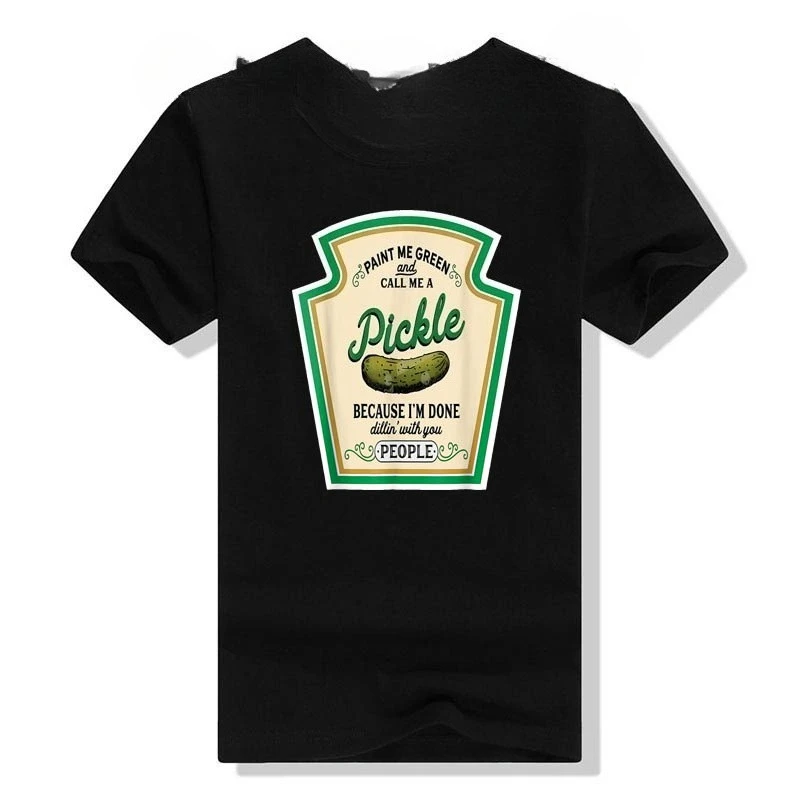 ألواحني باللون الأخضر وأدولني تي شيرت مخلل لأنني فعلت Dillin' معك الناس الفكاهة الساخرة مضحك الجرافيك المحملة القمم هدية #1