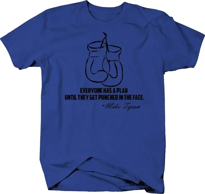 Tyson Boxing Gloves Quote Punched In The Face T-Shirt 100% Cotton O-Neck Summer Short Sleeve Casual Mens T-shirt Size S-3XL