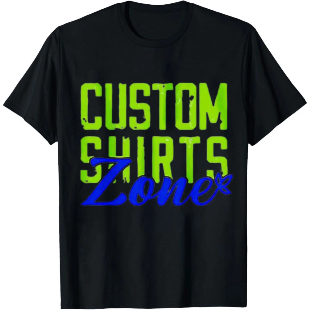 CUSTOM SHIRTS Zone Funny Tshirt Advertising Company Work Uniform Street Vitality Shirt Hip Hop Style Men Women Unisex Cotton Top