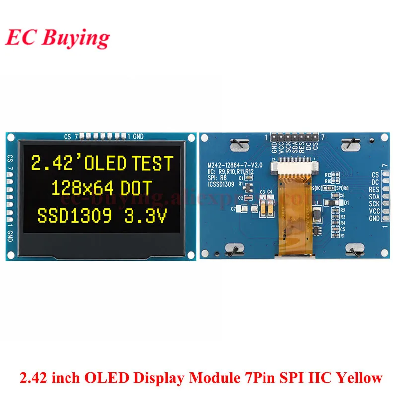 2,42 Zoll OLED-Displaymodul 2,42'' LCD-Bildschirm 128x64 Pixel 12864 SSD1309 Treiber SPI/IIC I2C Weiß Blau Gelb Grün 4 7 Pin