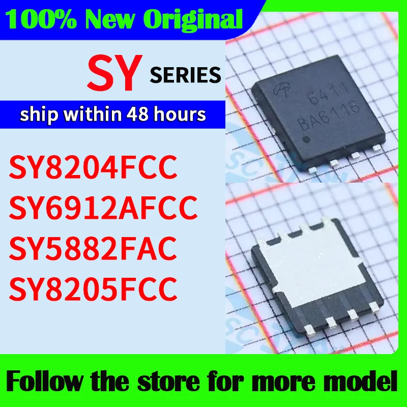 

SY8204FCC SY6912AFCC SY5882FAC SY8205FCC In stock 48 hours ship