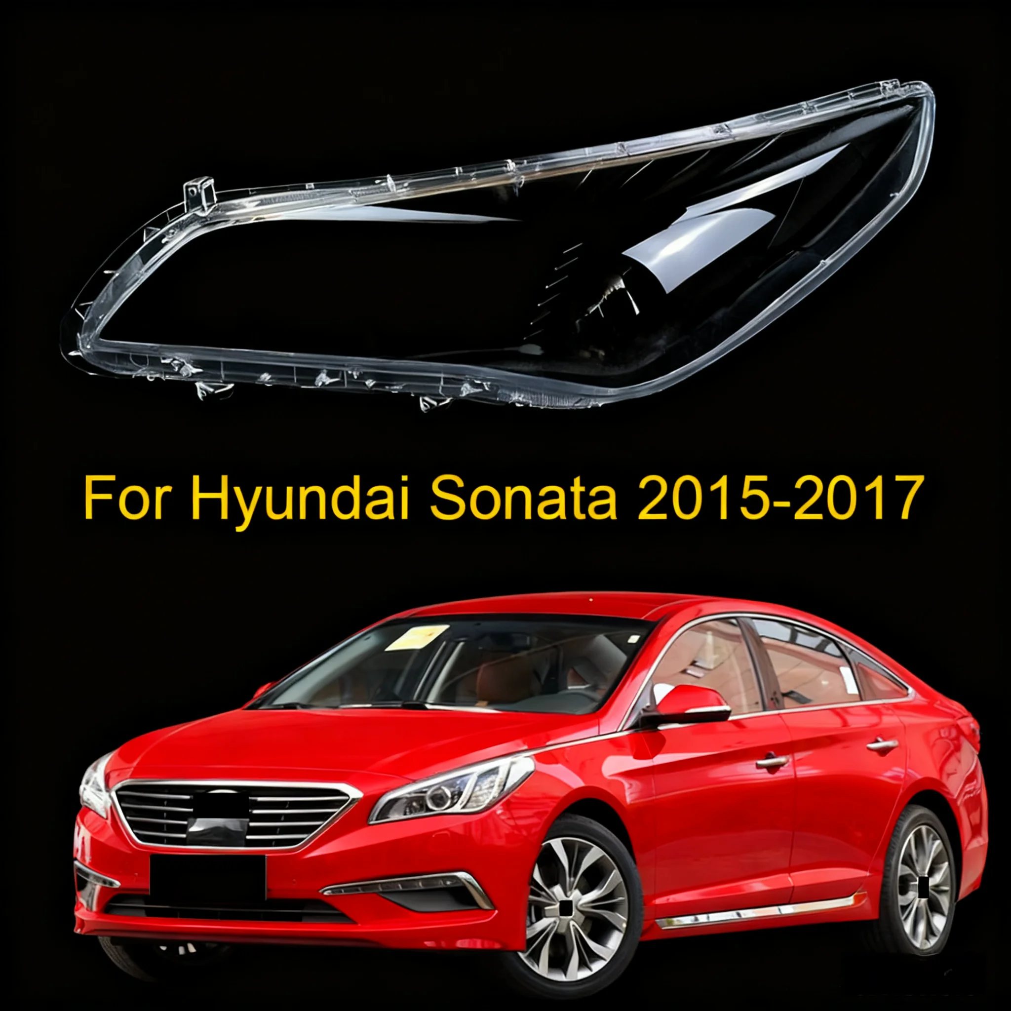 

For Hyundai Sonata 2015 2016 2017 Front Headlamp Cover Transparent Mask Lamp Shade Headlight Shell Lens Auto Replacement Parts
