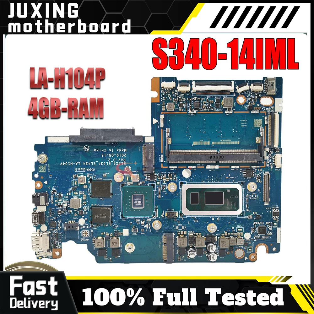 

LA-H104P для LENOVO S340-14IML S340-15IML C340-15IML LA-H104P материнская плата для ноутбука протестирована материнская плата для ноутбука