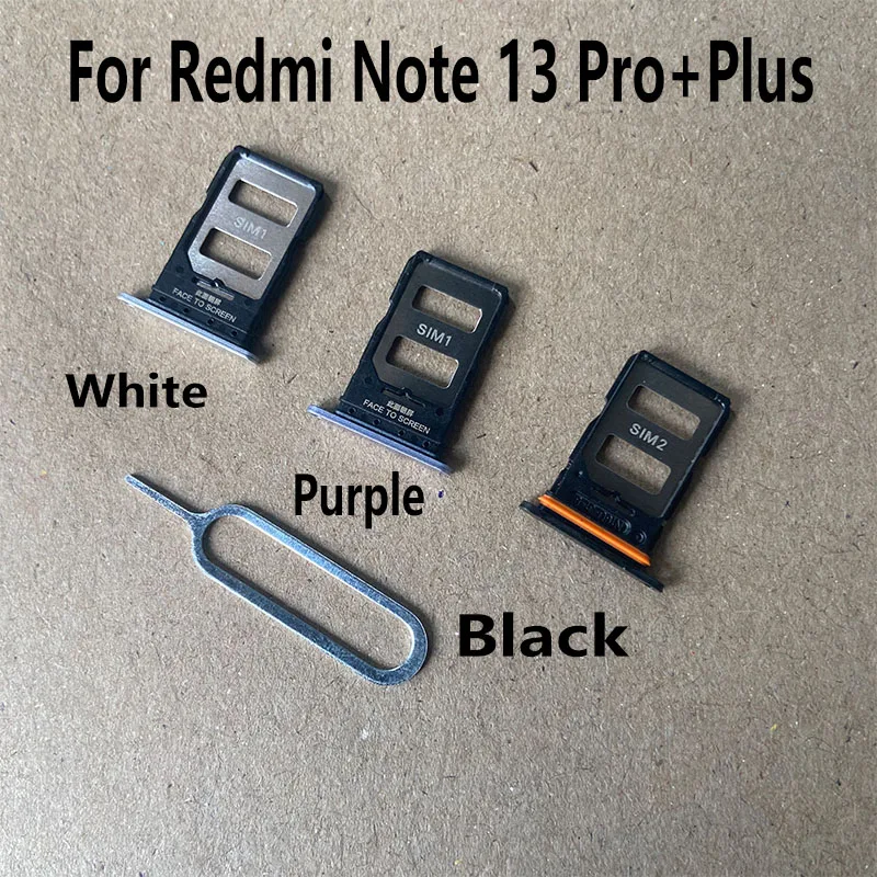 New For Xiaomi Redmi Note 13 Pro + Plus 4G 5G Sim Card Tray Slot Holder Socket Adapter Connector Repair Parts Replacement