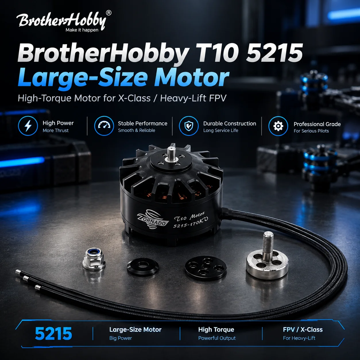 BrotherHobby Tornado T10 5215 Pro 170KV 330KV 380KV 500KV Motor for X-Class Heavy-Lift FPV Drone