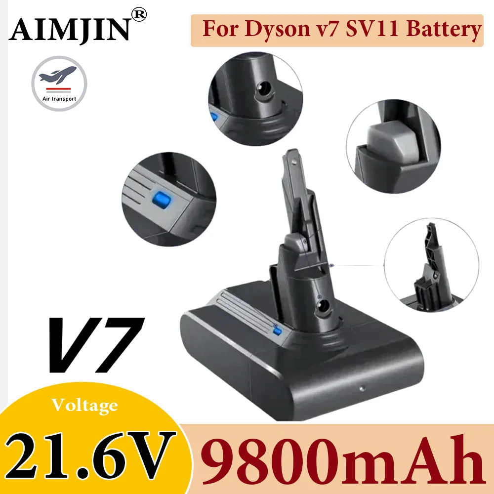 

V7 / SV11 9800mAh 21.6V Replacement Battery for Dyson V7 Motorhead Pro Trigger Animal V7 Car Boat Handheld Vacuum Cleaner