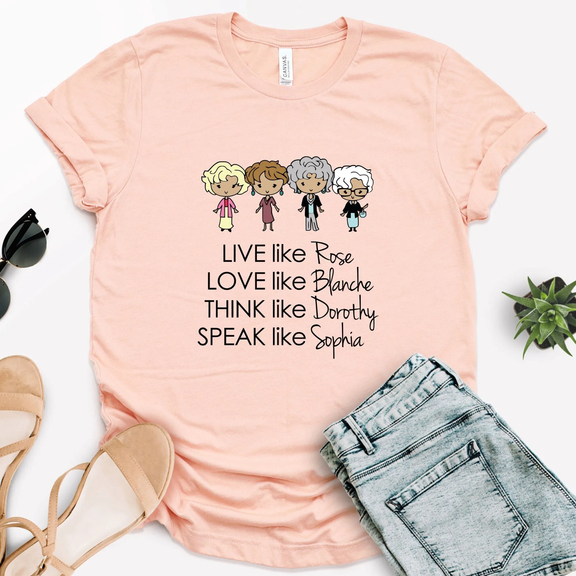 Golden Girls T Shirt Stay Live Like Rose Love Blanche Squad 80S Tv Sitcom Friends Mom