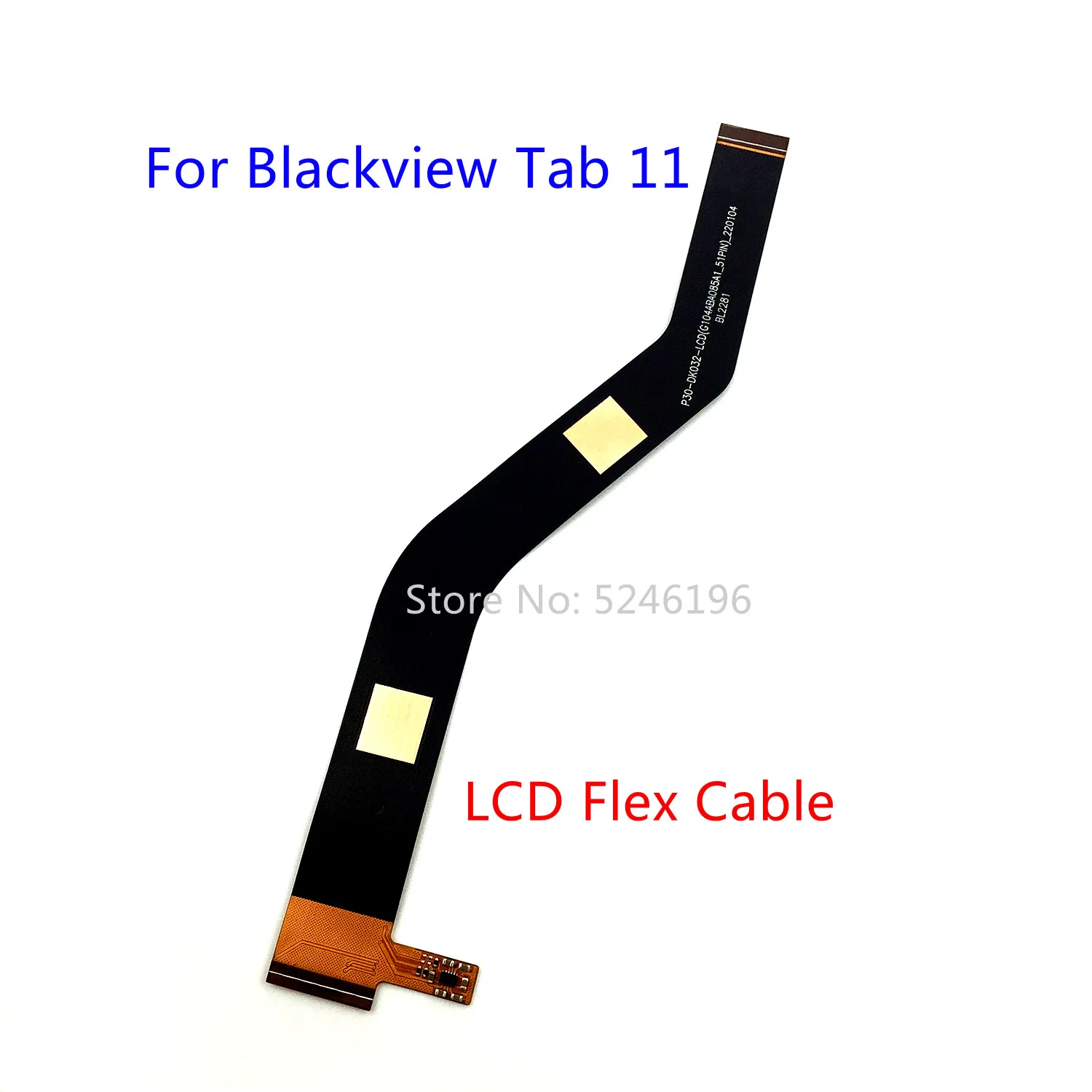 

1 шт., разъем гибкого кабеля ЖК-дисплея, гибкий кабель FPC P30-DK032-LCD (G104AB085A1-51PIN) для Blackview Tab 11, запасная часть.