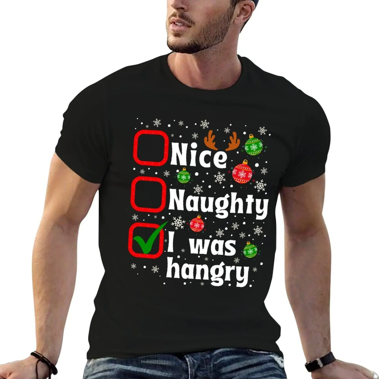 

Nice Naughty I was hangry Christmas List - Family Matching T-Shirt man t shirt luxury man t shirts graphic T-Shirt