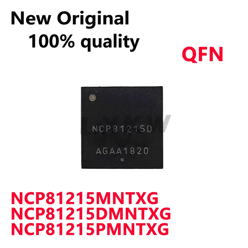 2-10/PCS New Original NCP81215MNTXG NCP81215 NCP81215DMNTXG NCP81215D NCP81215PMNTXG NCP81215P QFN chip In Stock