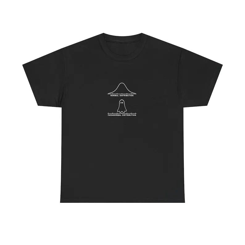 Normal vs Paranormal Distribution T-Shirt | Funny Statistics Math Shirt | Data Science Nerd Tee