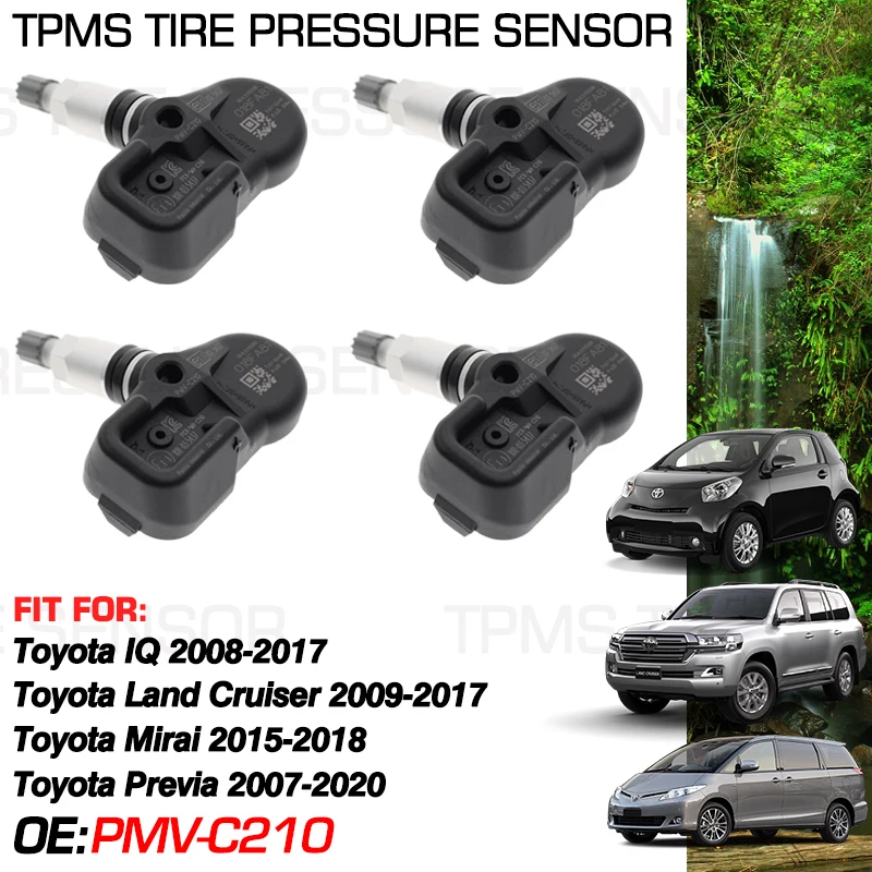 

Auto For Toyota IQ 2008-2017 Toyota Mirai 2015-2018 Toyota Previa Estima Tarago 2007-2020 433MHz Tire Pressure Monitor PMV-C210