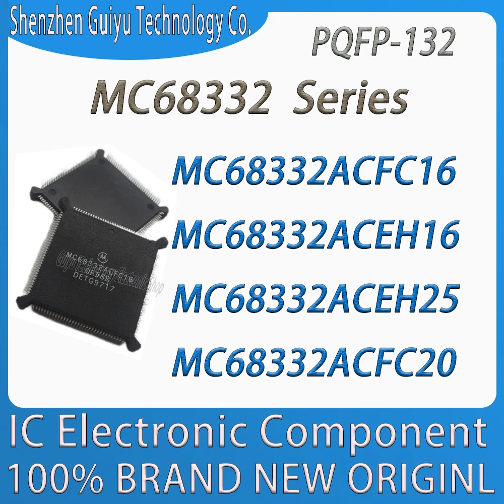 MC68332ACFC16 MC68332ACEH16 MC68332ACEH25 MC68332ACFC20 MC68332ACFC MC68332ACEH MC68332AC MC68332 PQFP-132 IC Chip