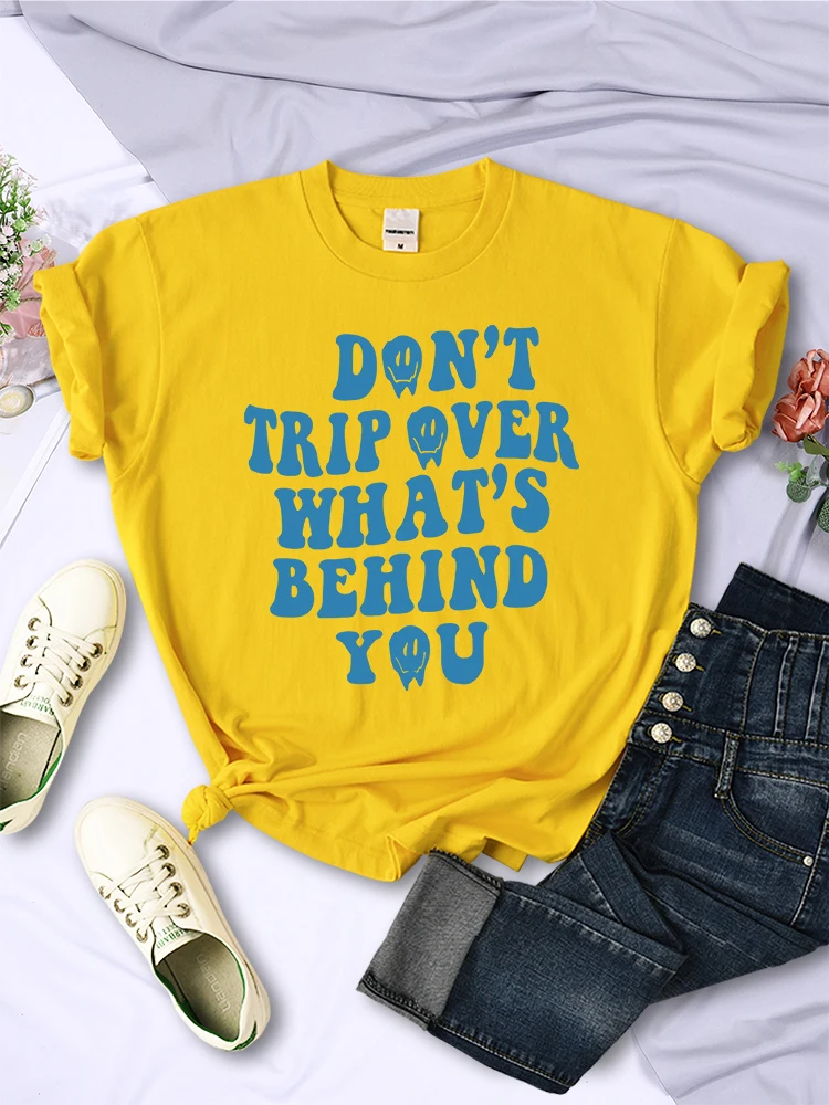 Don'T Trip Over What'S Behind You T-Shirts Women Korean Fashion Tshirts Street Hip Hop Harajuku Tops Summer O-Neck Short Sleeve