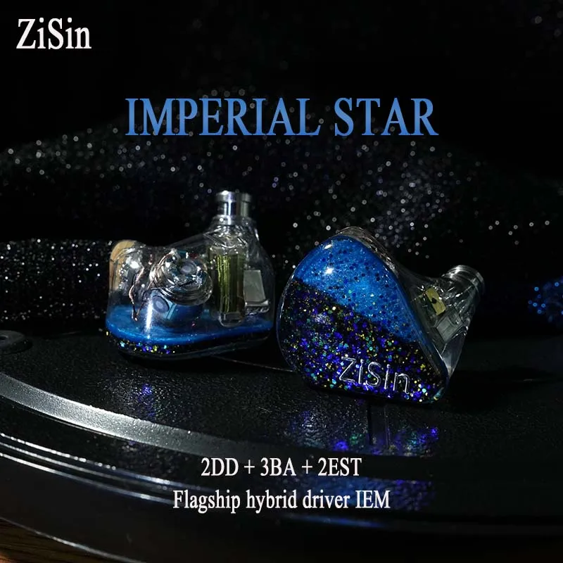 ZiSin IMPERIAL STAR 7 Driver Hybrid IEM 2DD+3BA+2EST, Wired Noise Isolating Earphones for HiFi Audiophile Musicians Drummers