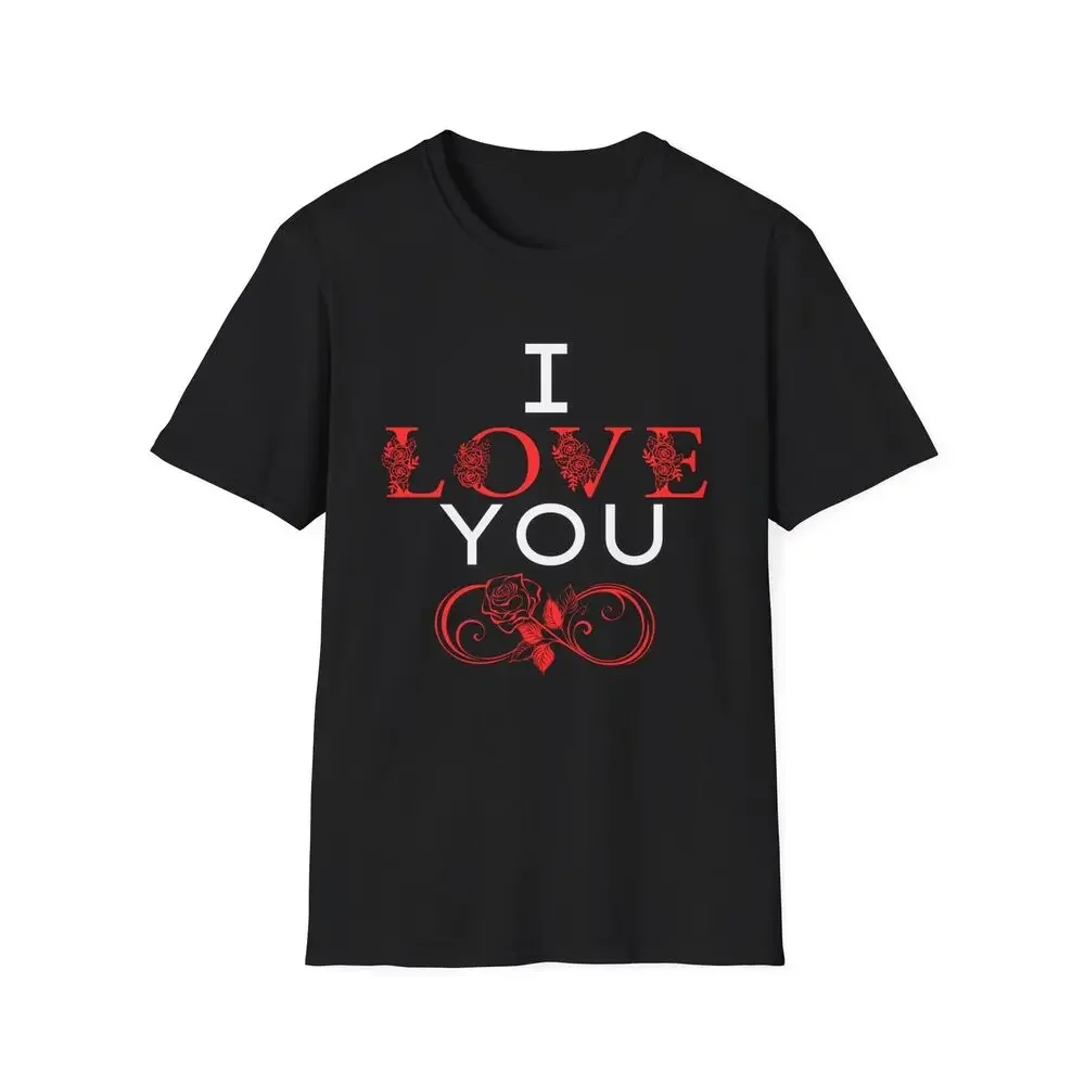 Love And Roses I Love You, 14 February Heart Day Happy Valentine's Day T-Shirt