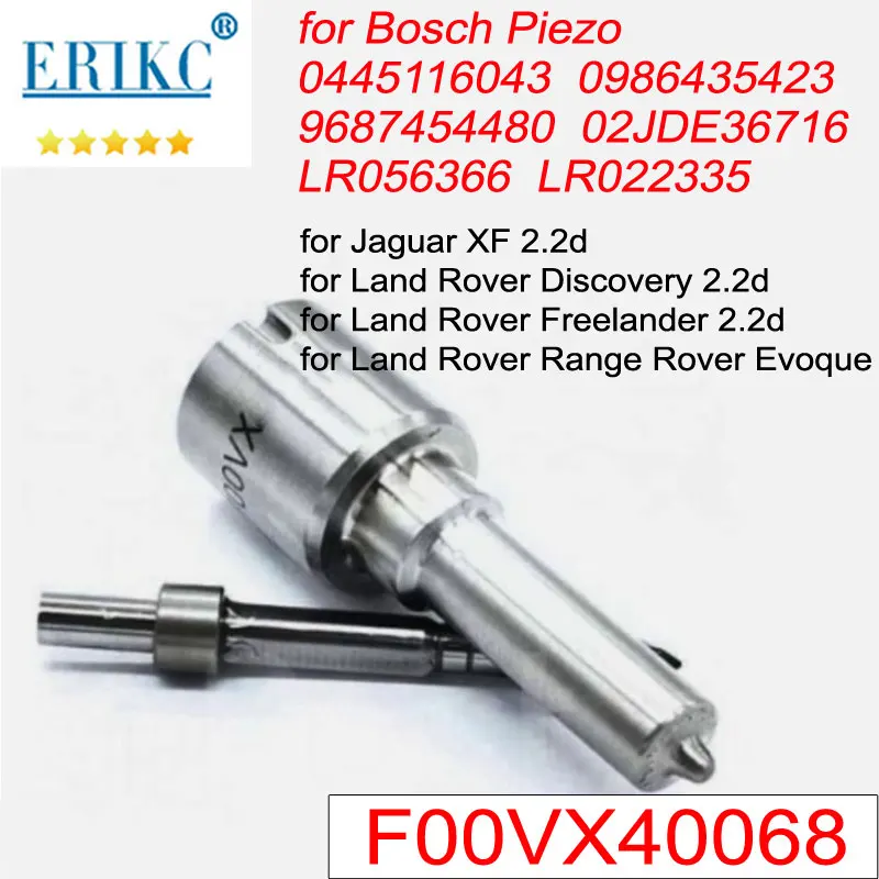 F00VX40068 FOOVX40068 Injector Nozzle 0445116043 For BOSCH PIEZO Jaguar XF 2.2d Land Rover Discovery 2.2d 0986435423 9687454480