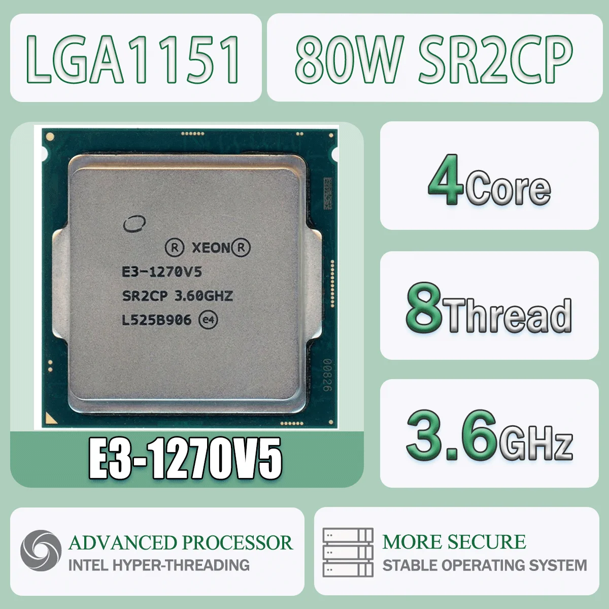 Intel Xeon E3-1270V5 3,6 GHz Quad-Core ocho hilos 80W E3 1270 V5 ordenador CPU procesador servidor E3 1270V5 paquete LGA 1151