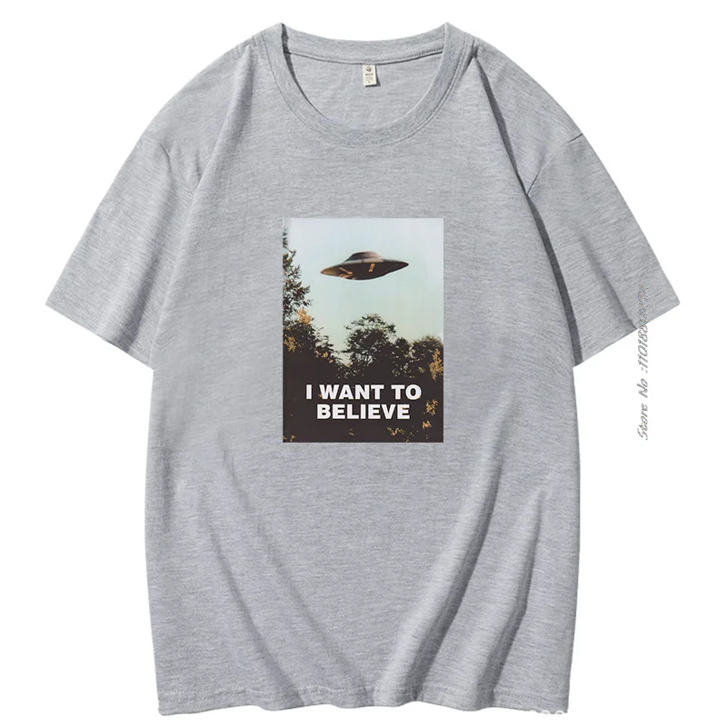 X The Files I Want To Believe Short sleeve tee Novelty graphic t shirts Cotton T-shirt Aliens UFO Area 51 Harajuku Streetwear