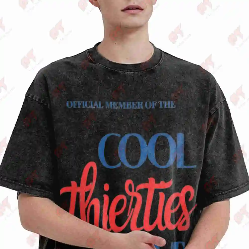 Cool Thirties Club 30Th Birthday Official Member Vintage Washed Tee Pure Cotton T-Shirt