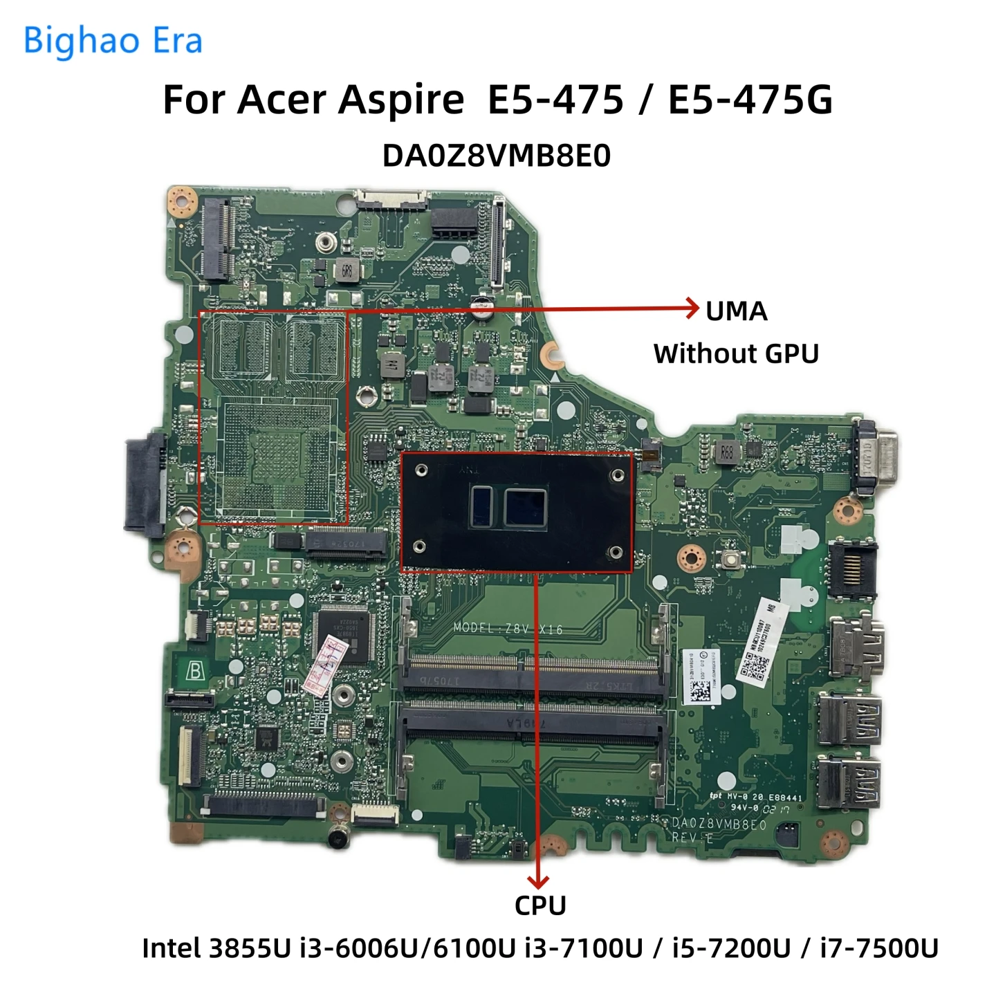 DAZ8VMB18D0 DAZ8VMB18D0 For Acer N16Q1 E5-475 E5-475G Laptop Motherboard With 3855U i3-6006U/7100U i5-7200U CPU UMA NB.GCU11.006