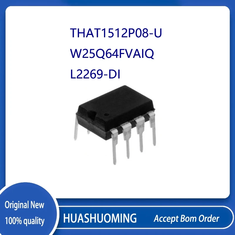 2Pcs/Lot  25Q64FVAIQ W25Q64FVAIQ    L2269-DI    THAT1512    THAT1512P08-U  DIP-8